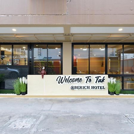 Berich Hotel Tak Exterior photo